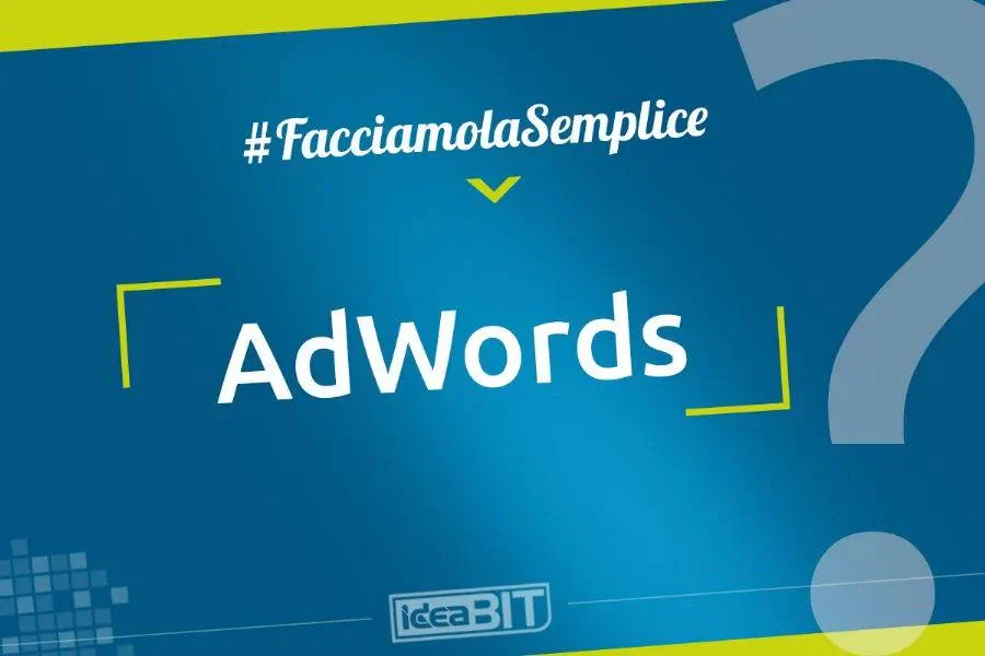 Piattaforma pubblicitaria di Google che consente di pubblicare annunci sponsorizzati sopra o a fianco dei risultati di ricerca.